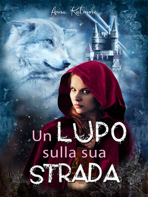 cover image of Un Lupo Sulla Sua Strada